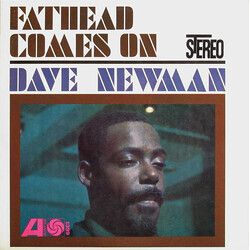 David "Fathead" Newman Fathead Comes On
