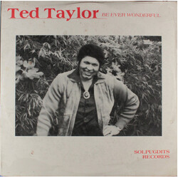 Ted Taylor Be Ever Wonderful