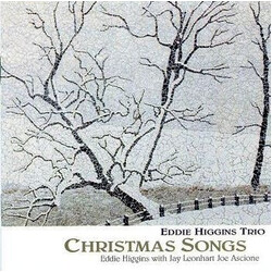 The Eddie Higgins Trio Christmas Songs