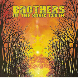 Brothers Of The Sonic Cloth Brothers Of The Sonic Cloth