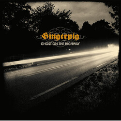 Gingerpig Ghost On The Highway