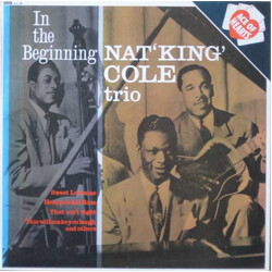 The Nat King Cole Trio In The Beginning