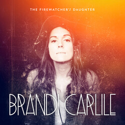 Brandi Carlile The Firewatcher's Daughter