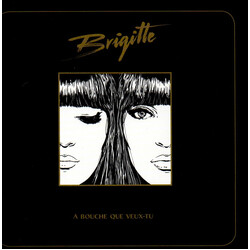 Brigitte (11) A Bouche Que Veux-tu