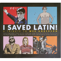Various I Saved Latin! A Tribute To Wes Anderson