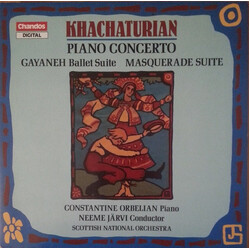 Constantine Orbelian / Neeme Järvi / Royal Scottish National Orchestra / Aram Khatchaturian Piano Concerto / Gayaneh Ballet Suite / Masquerade Suite
