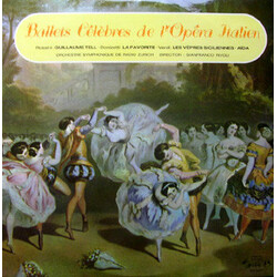 Gioacchino Rossini / Gaetano Donizetti / Giuseppe Verdi / Zurich Radio Orchestra / Gianfranco Rivoli Ballets Célèbres De L'Opéra Italien