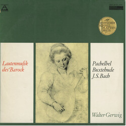 Johann Sebastian Bach / Dieterich Buxtehude / Johann Pachelbel / Walter Gerwig Lautenmusik Des Barock