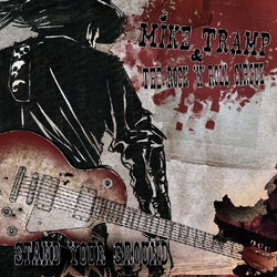 Mike Tramp & The Rock 'N' Roll Circuz Stand Your Ground VINYL 2 LP