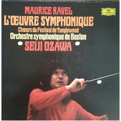 Maurice Ravel / Tanglewood Festival Chorus / Boston Symphony Orchestra / Seiji Ozawa L'Œuvre Symphonique