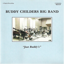 Buddy Childers Big Band Just Buddy's
