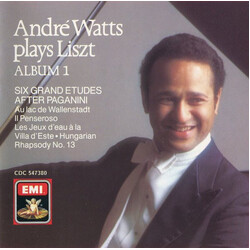 André Watts / Franz Liszt Album 1: Six Grand Etudes After Paganini - Au Lac De Wallenstadt - Il Penseroso - Les Jeux D'Eau A La Villa D'Este - Hungari