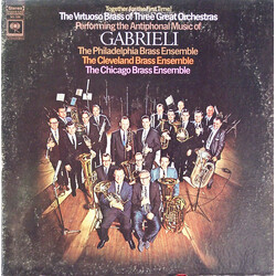 Giovanni Gabrieli / Philadelphia Brass Ensemble / Cleveland Brass Ensemble / The Chicago Brass Ensemble The Antiphonal Music Of Gabrieli