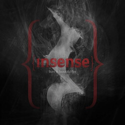 Insense (2) Burn In Beautiful Fire