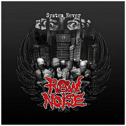 Raw Noise System Never