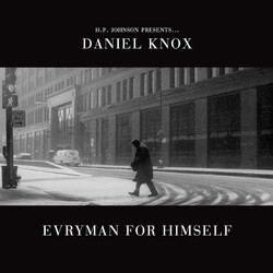 Daniel Knox Evryman For Himself