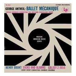 George Antheil / Henry Brant / Carlos Surinach / New York Percussion Group / Henry Brant / Columbia Chamber Ensemble Ballet Mecanique / Signs And Alar