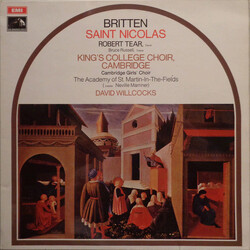 Benjamin Britten / Robert Tear / Bruce Russell (2) / The King's College Choir Of Cambridge / Cambridge Girls' Choir / The Academy Of St. Martin-in-the