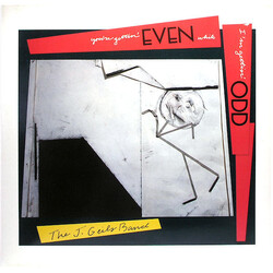 The J. Geils Band You're Gettin' Even While I'm Gettin' Odd