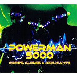 Powerman 5000 Copies, Clones & Replicants