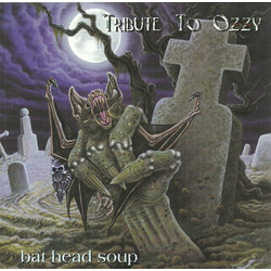 Various Bat Head Soup - Tribute To Ozzy