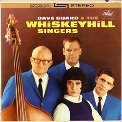 Dave Guard / Whiskeyhill Singers Dave Guard & The Whiskeyhill Singers