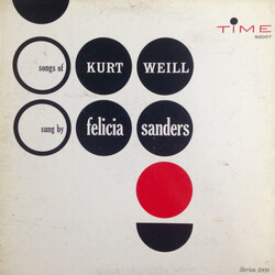 Felicia Sanders The Songs Of Kurt Weill