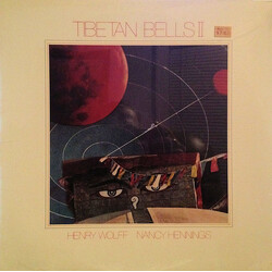 Henry Wolff & Nancy Hennings Tibetan Bells II