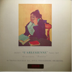 Georges Bizet / Sir Thomas Beecham / The Royal Philharmonic Orchestra "L'Arlesienne" Suites 1 & 2, Overture "Patrie"