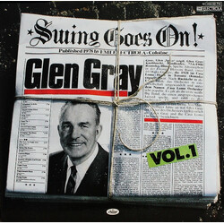 Glen Gray Swing Goes On Vol. 1
