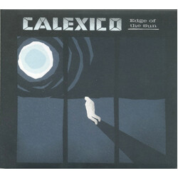 Calexico Edge Of The Sun
