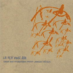 Fly Pan Am Ceux Qui Inventent N'ont Jamais Vécu (?)