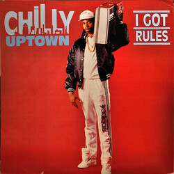Chilly Uptown I Got Rules