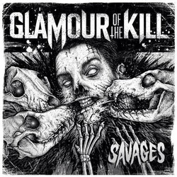 Glamour Of The Kill Savages