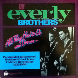 Everly Brothers All They Had To Do Was Dream