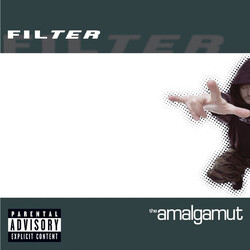 Filter (2) The Amalgamut
