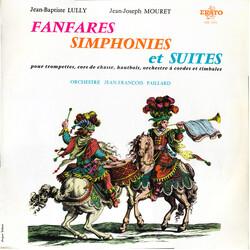 Jean-Baptiste Lully / Jean-Joseph Mouret / Orchestre De Chambre Jean-François Paillard Fanfares Simphonies Et Suites Pour Trompettes, Cors De Chasse, 