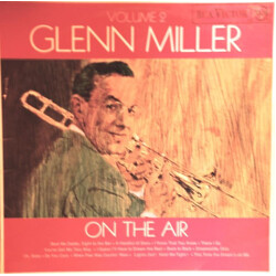 Glenn Miller On The Air Volume 2
