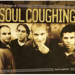Soul Coughing Lust In Phaze : The Best Of Soul Coughing