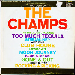 The Champs / The Fabulous Cyclones Spotlight On The Champs & The Fabulous Cyclones