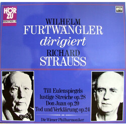 Richard Strauss / Wiener Philharmoniker / Wilhelm Furtwängler Till Eulenspiegels Lustige Streiche Op. 28 / Don Juan Op. 20 / Tod Und Verklärung Op. 24