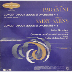 Niccolò Paganini / Camille Saint-Saëns / Arthur Grumiaux / Orchestre Des Concerts Lamoureux / Franco Gallini / Jean Fournet Concerto Pour Violon Et Or