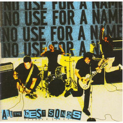 No Use For A Name All The Best Songs