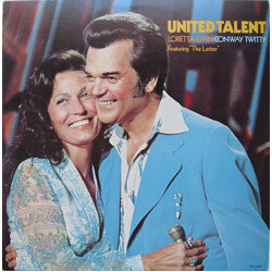 Conway Twitty & Loretta Lynn United Talent