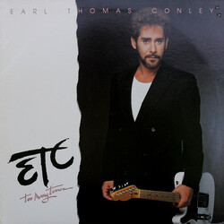 Earl Thomas Conley Etc. Too Many Times