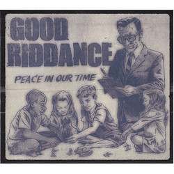 Good Riddance Peace In Our Time