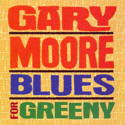 Gary Moore Blues For Greeny
