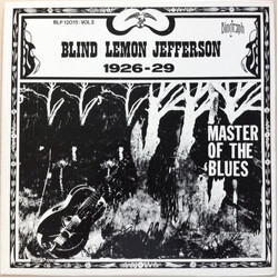 Blind Lemon Jefferson Master Of The Blues Vol. 2 1926-29