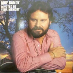 Moe Bandy Devoted To Your Memory