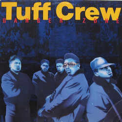Tuff Crew Danger Zone